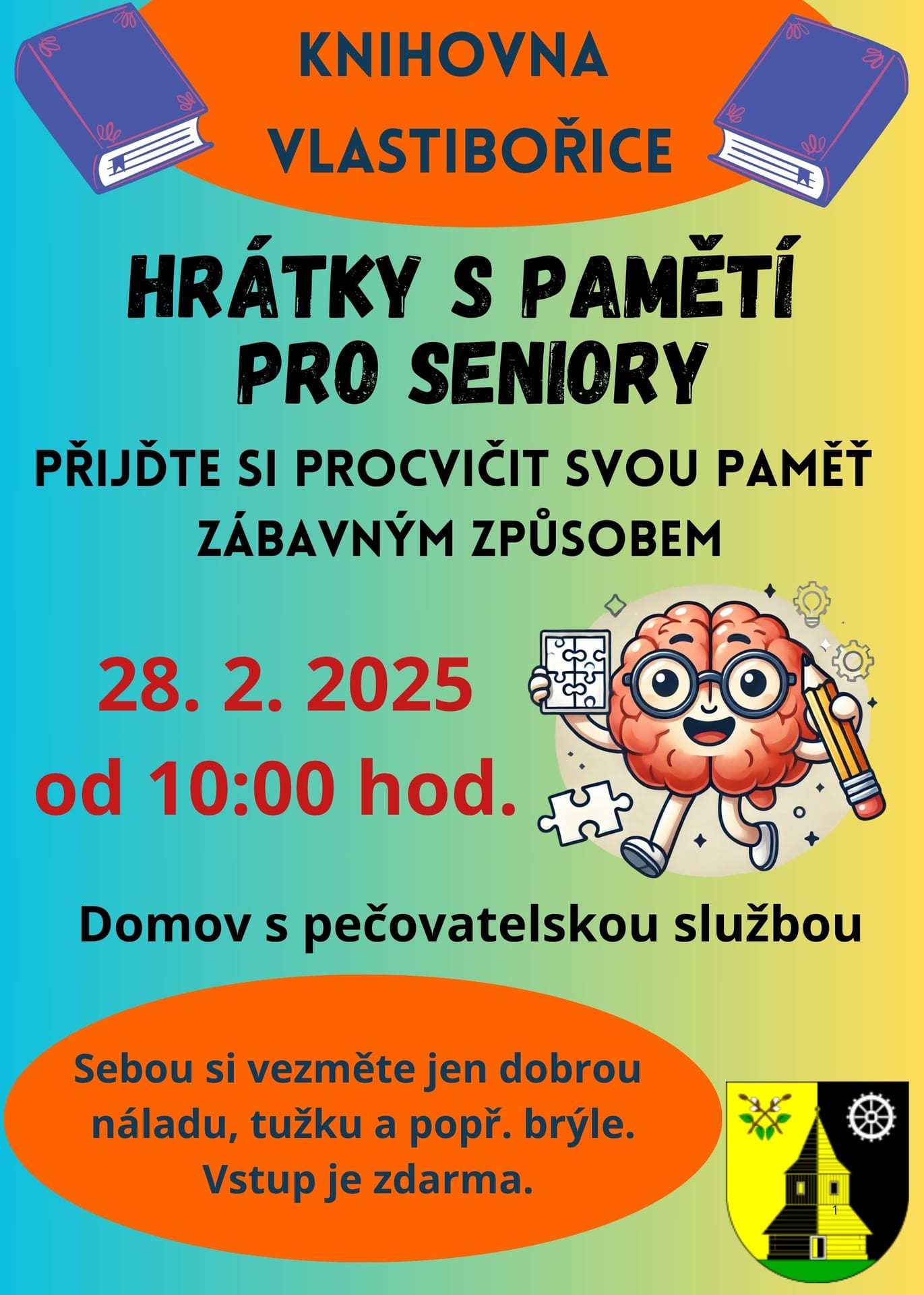 Plakát: Hrátky s pamětí pro seniory, 28. 2. 2025 od 10:00, Domov s pečovatelskou službou, vstup zdarma