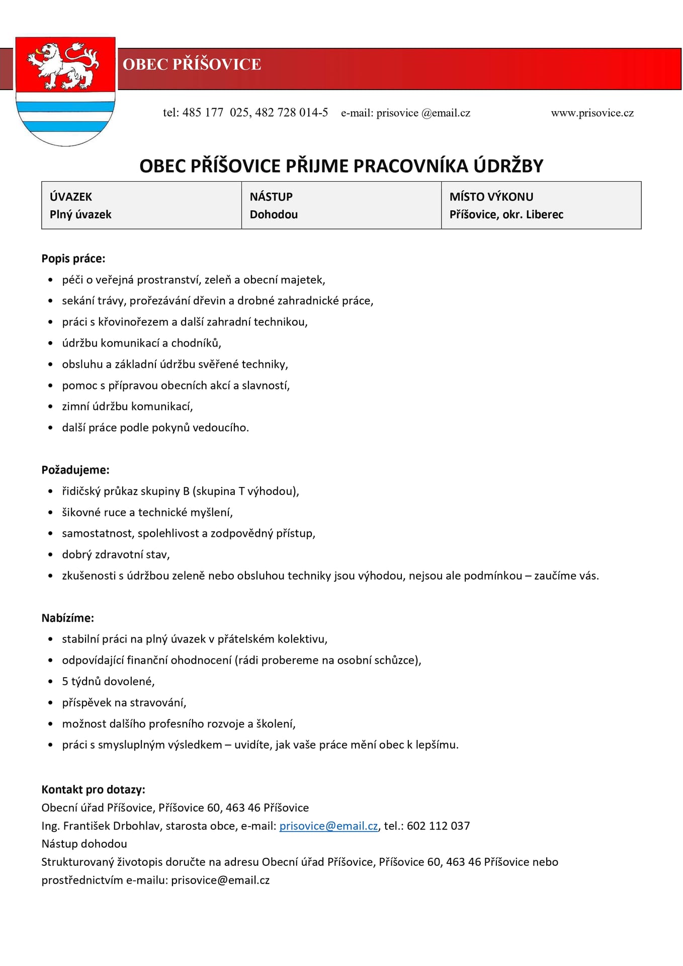 Inzerát: Obec Příšovice přijme pracovníka údržby na plný úvazek, nástup dohodou, kontakt prisovice@email.cz, 602 112 037