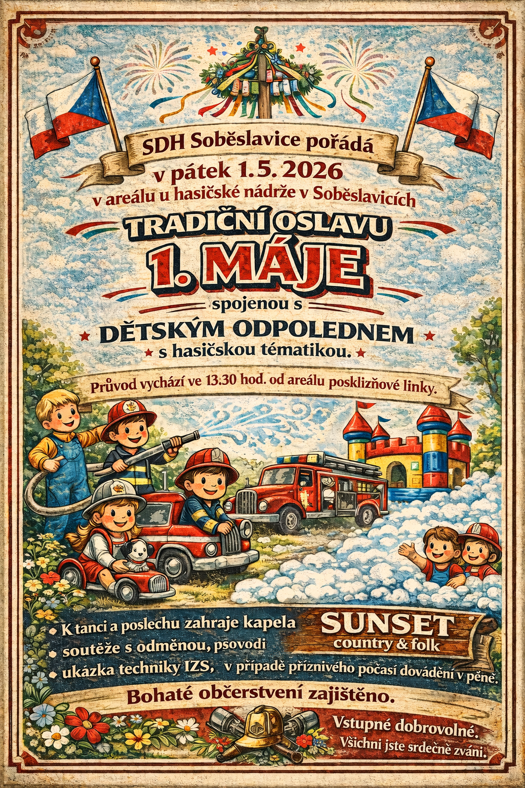 Plakát SDH Soběslavice: oslava 1. máje s dětským odpolednem, pátek 1. 5. 2026, průvod ve 13:30, hraje kapela Sunset