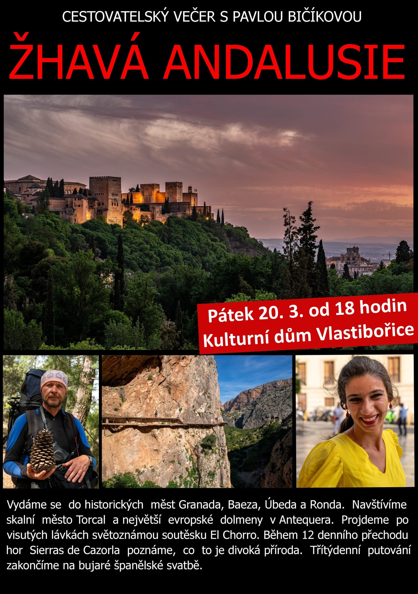 Plakát: cestovatelský večer s Pavlou Bičíkovou Žhavá Andalusie, pátek 20. 3. od 18:00, Kulturní dům Vlastibořice