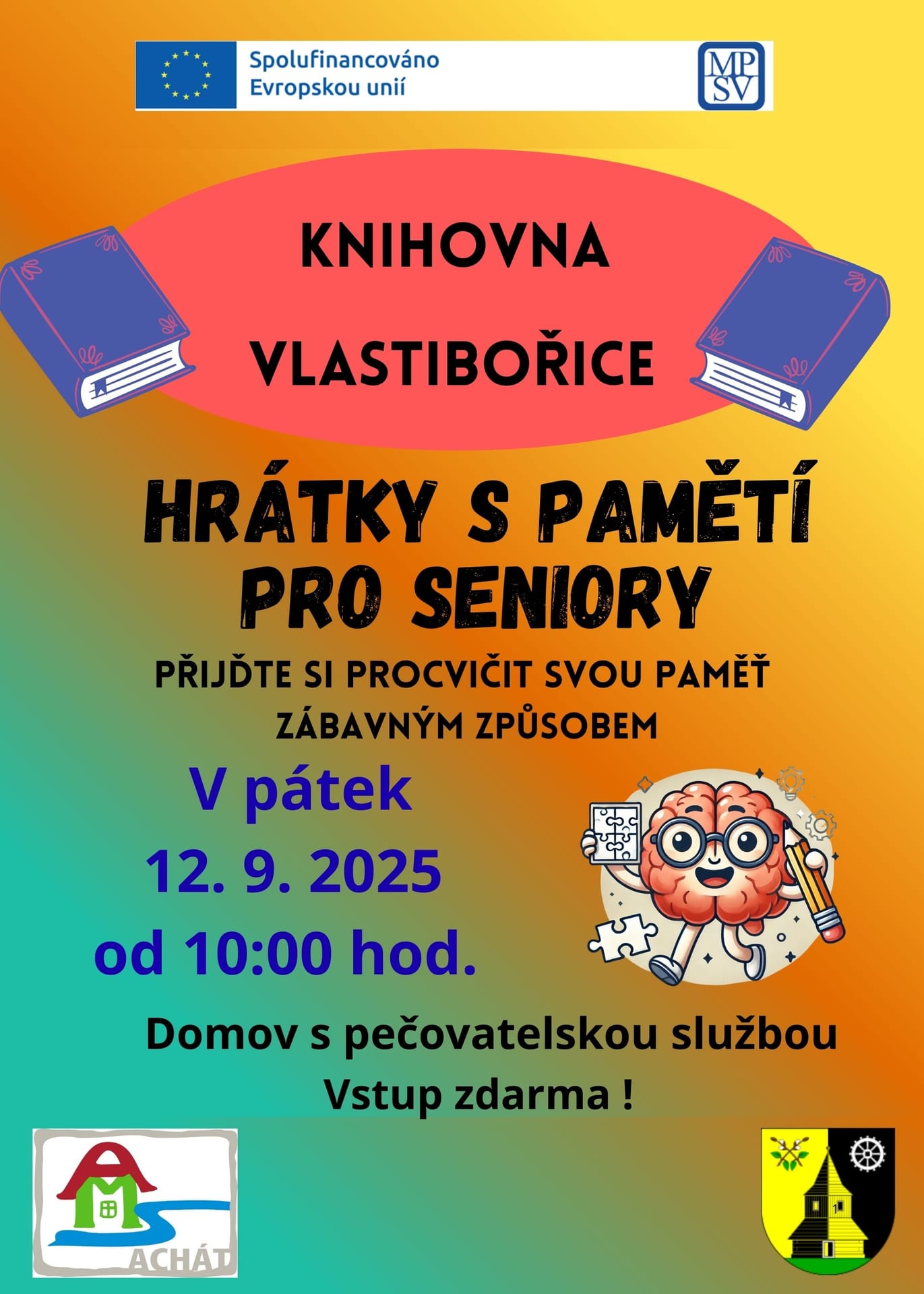 Plakát: Hrátky s pamětí pro seniory, pátek 12. 9. 2025 od 10:00, Domov s pečovatelskou službou, vstup zdarma