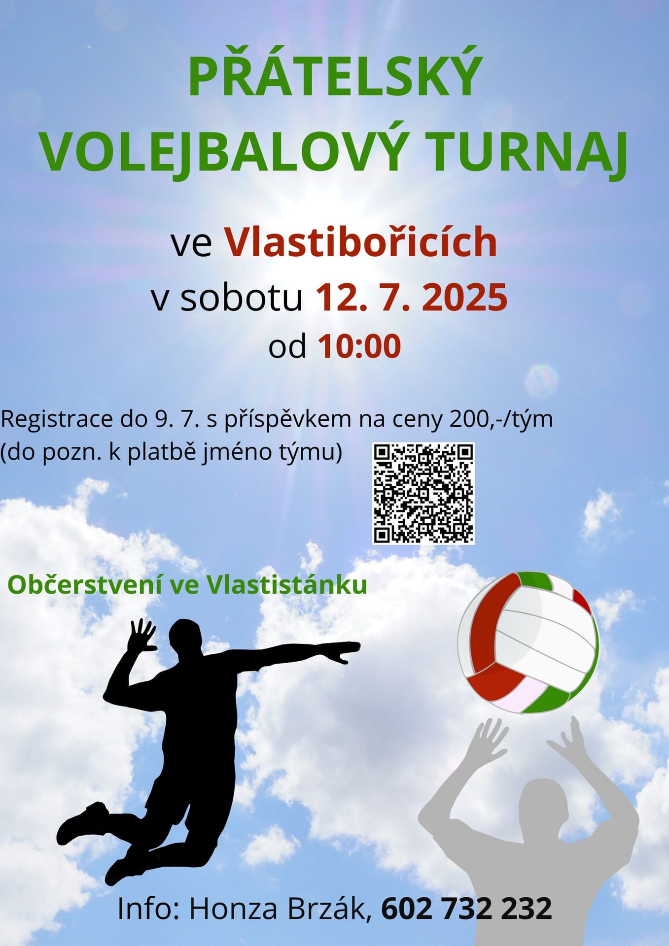 Plakát: přátelský volejbalový turnaj ve Vlastibořicích, sobota 12. 7. 2025 od 10:00, registrace do 9. 7., 200 Kč/tým